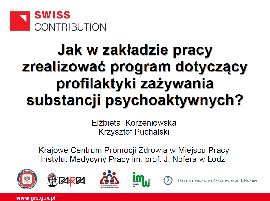 , Jak w&nbsp;zakładzie pracy zrealizować program dotyczący profilaktyki zażywania substancji psychoaktywnych?, Elżbieta Korzeniowska, Krzysztof Puchalski